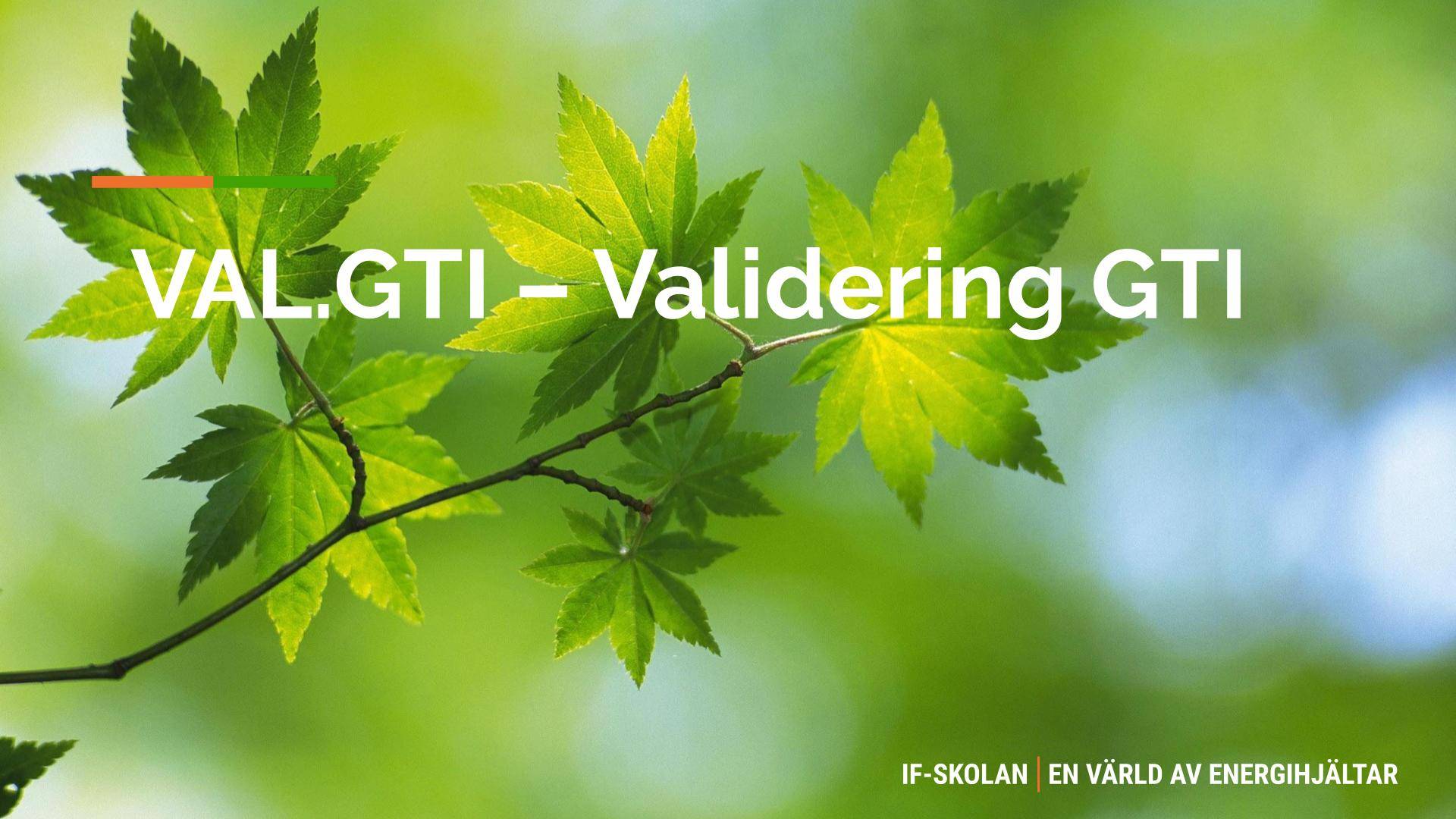 Valideringsprov – GTI